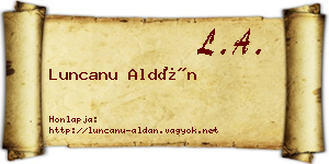 Luncanu Aldán névjegykártya